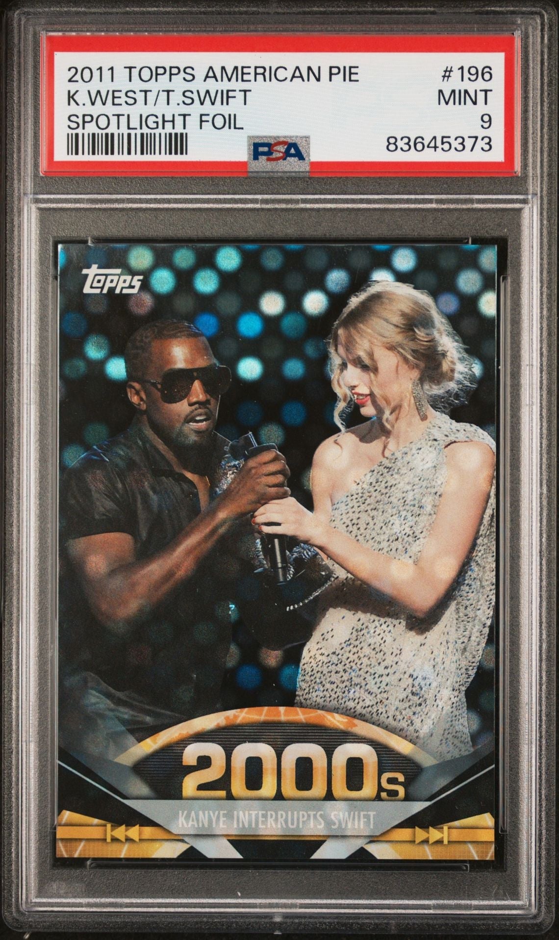 2011 Topps American Pie Kanye West/Taylor Swift Spotlight Foil #'d 42/76 PSA 9