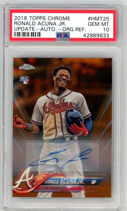 Ronald Acuna Jr. 2018 Topps Chrome Update Autograph Orange Refractor 6/25 PSA 10
